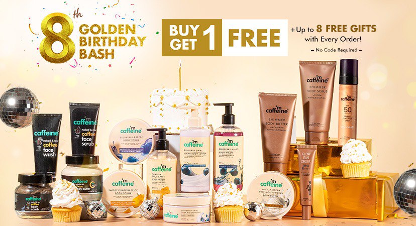 BUY 1 product and GET 1 free + Upto 8 Freebies + Upto 100% Cashback